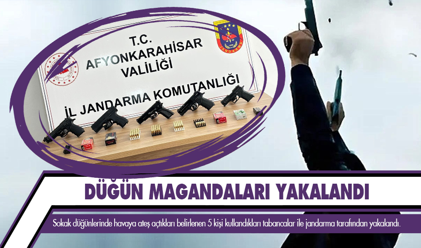 Düğün magandaları yakalandı